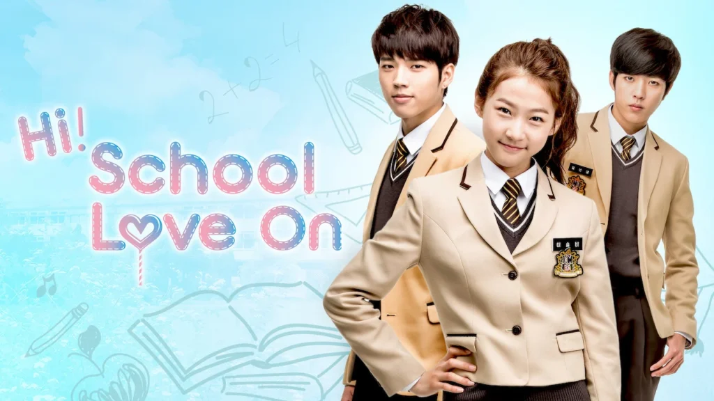مسلسل Hi! School: Love On - مدرسة الحب
