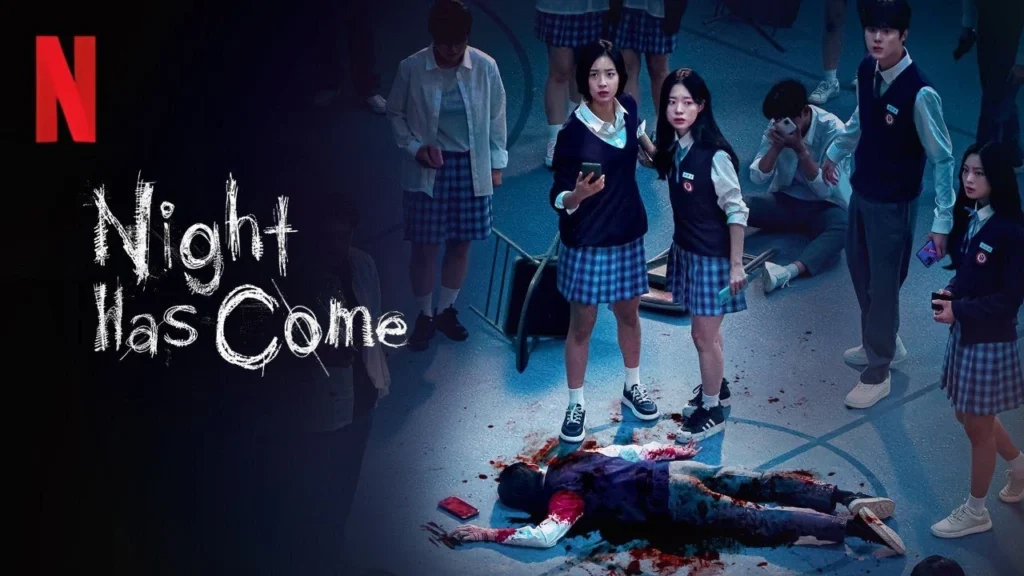 مسلسل Night Has Come (لقد حل الليل)