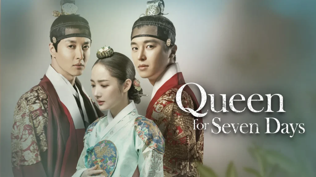 مسلسل Queen For Seven Days - ملكة لسبعة أيام